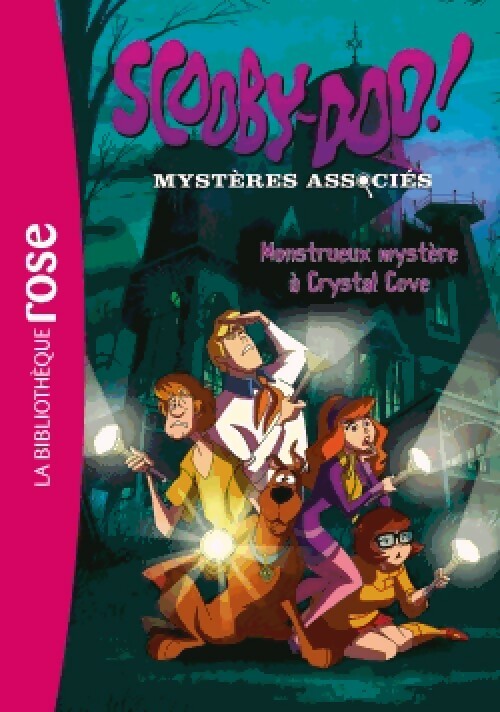 Livrenpoche : Scooby-Doo, mystères associés Tome I : Monstrueux mystère à Crystal Cove - Inconnu - Livre