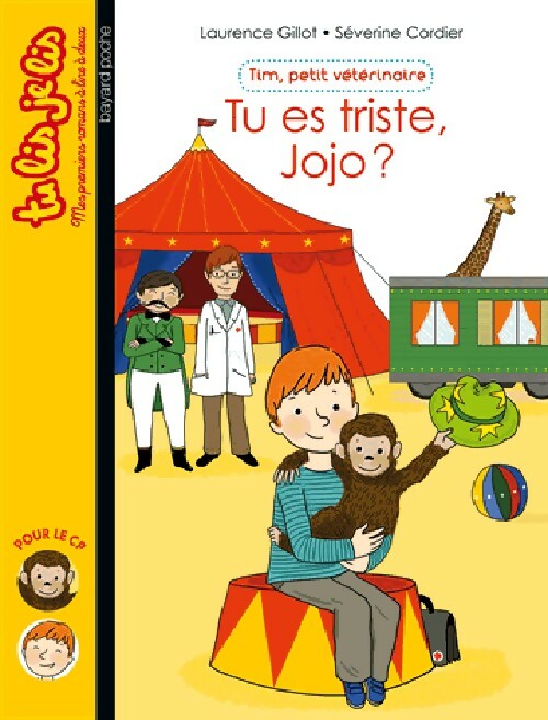 Livrenpoche : Tim, le petit vétérinaire Tome I : Tu es triste, Jojo ? - Laurence Gillot - Livre