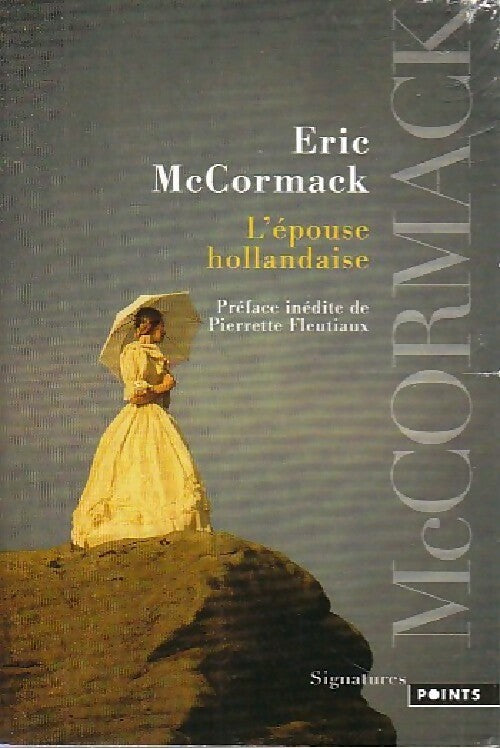 Livrenpoche : L'épouse hollandaise - Eric Mc Cormac - Livre