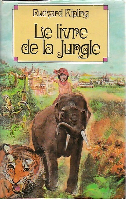 Livrenpoche : Le livre de la jungle - Rudyard Kipling - Livre