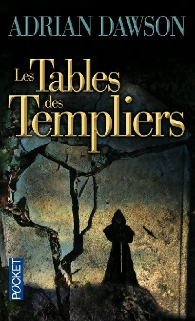 Livrenpoche : Les tables des templiers - Adrian Dawson - Livre