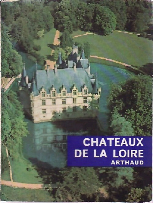 Livrenpoche : Châteaux de la Loire - Jacques Levron - Livre