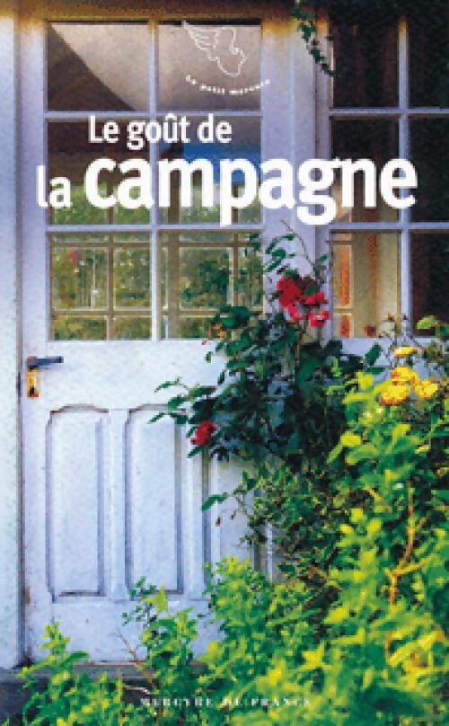 Livrenpoche : Le goût de la campagne - Jacques Barozzi - Livre