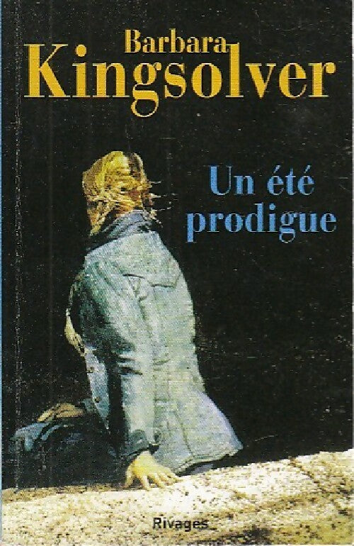 Livrenpoche : Un été prodigue - Barbara Kingsolver - Livre