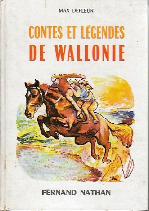 Livrenpoche : Contes et légendes de Wallonie - Max Defleur - Livre
