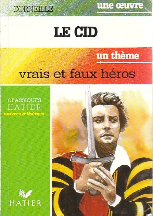 Livrenpoche : Le Cid - Pierre Corneille - Livre