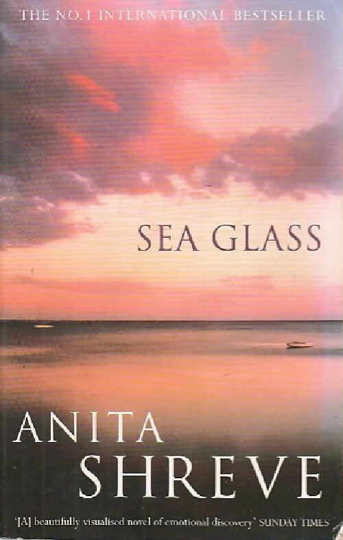 See glass - Anita Shreve -  Abacus fiction - Livre