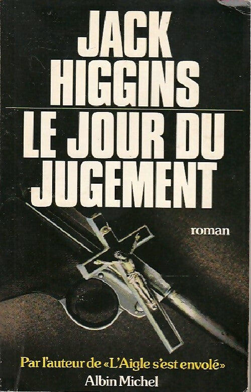 Livrenpoche : Le jour du jugement - Jack Higgins - Livre