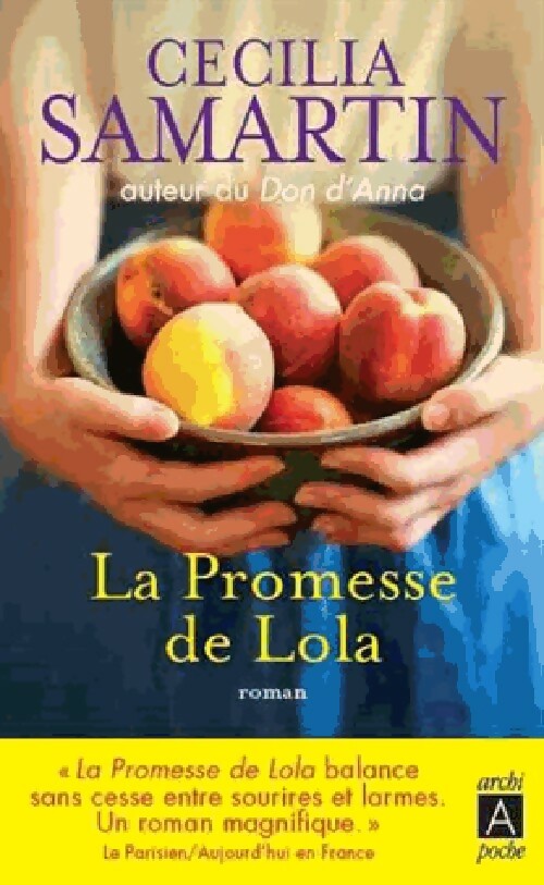 Livrenpoche : La promesse de Lola - Cecilia Samartin - Livre