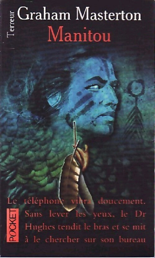 Livrenpoche : Manitou Tome I : Le faiseur d'épouvantes - Graham Masterton - Livre