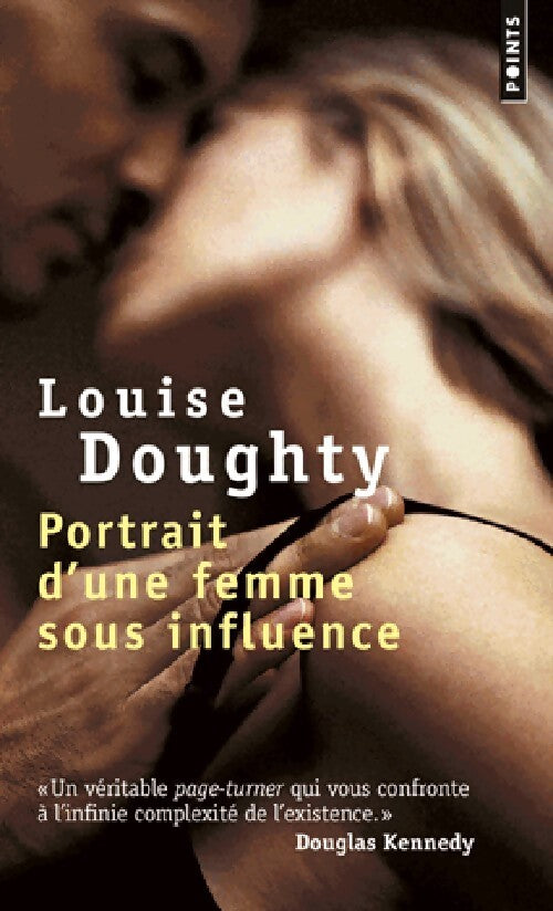 Livrenpoche : Portrait d'une femme sous influence - Louise Doughty - Livre