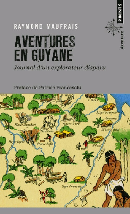 Livrenpoche : Aventures en Guyane - Raymond Maufrais - Livre