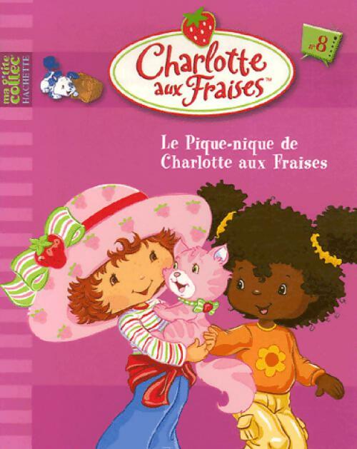 Livrenpoche : Charlotte aux fraises : Le pique-nique de Charlotte aux fraises - Inconnu - Livre