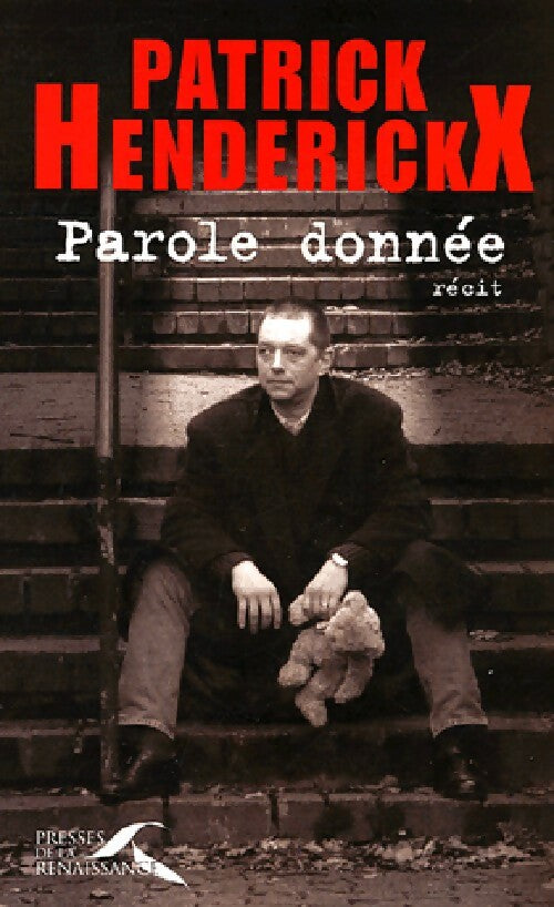 Livrenpoche : Parole donnée - Patrick Henderickx - Livre