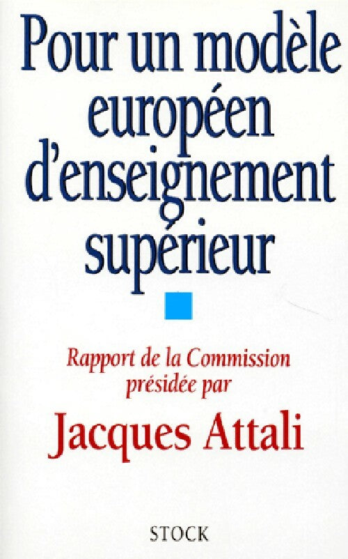 Livrenpoche : Pour un modèle européen d'enseignement supérieur - Jacques Attali - Livre