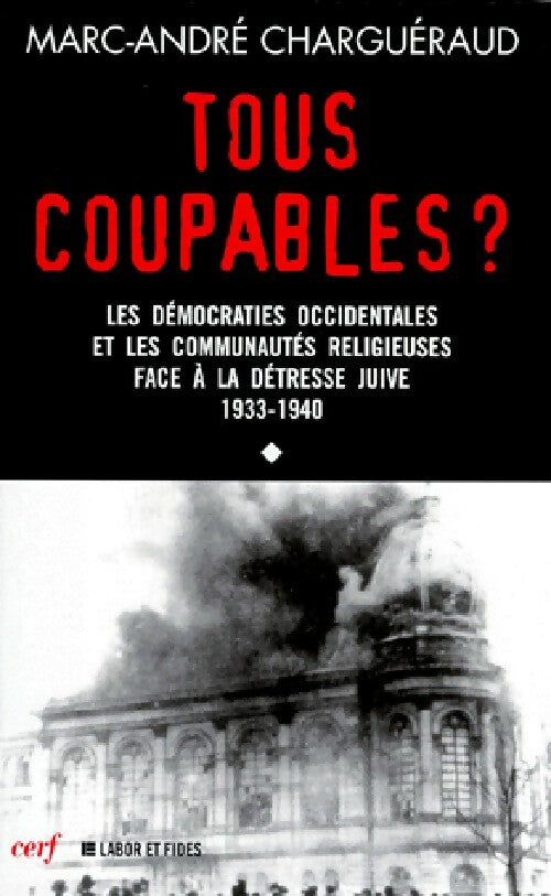 Livrenpoche : Tous coupables ? - Marc-André Charguéraud - Livre