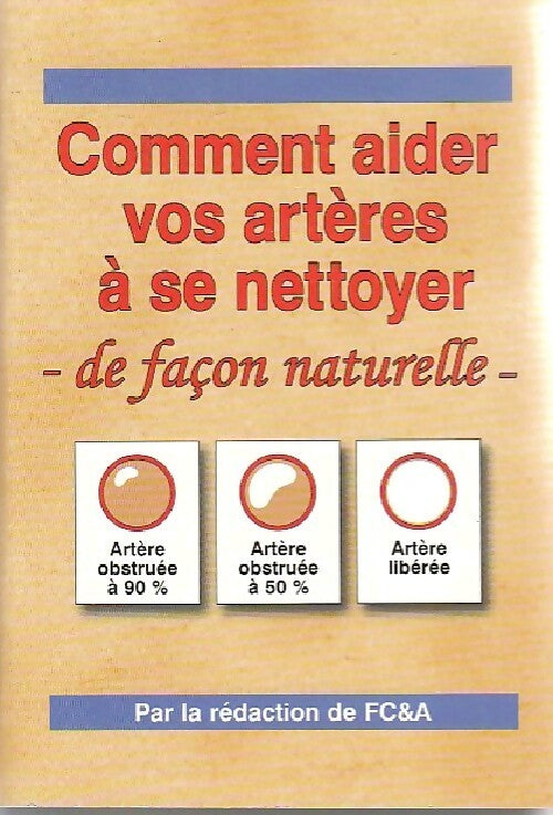 Livrenpoche : Comment aider vos artères à se nettoyer - Collectif - Livre