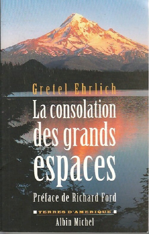 Livrenpoche : La consolation des grands espaces - Gretel Ehrlich - Livre