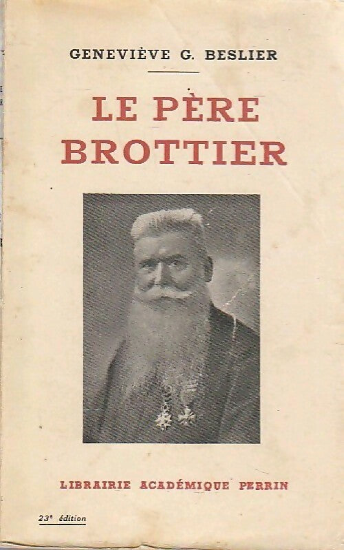 Livrenpoche : Le père Brottier - Geneviève G. Beslier - Livre