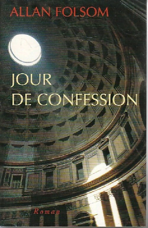 Livrenpoche : Jour de confession - Allan Folsom - Livre
