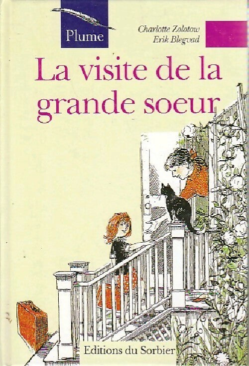 Livrenpoche : La visite de la grande soeur - Charlotte Zolotow - Livre