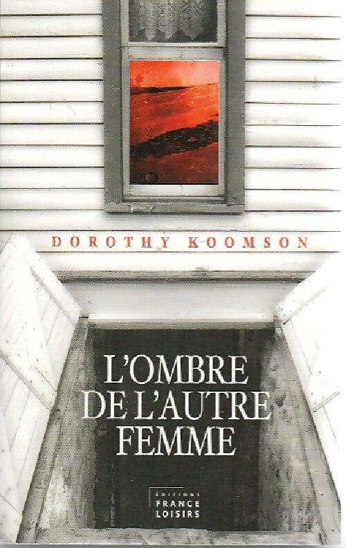 Livrenpoche : L'ombre de l'autre femme - Dorothy Koomson - Livre