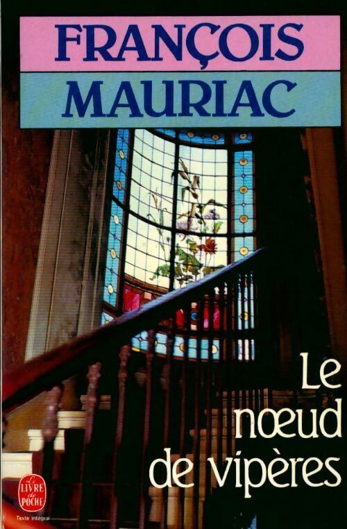 Livrenpoche : Le noeud de vipères - François Mauriac - Livre