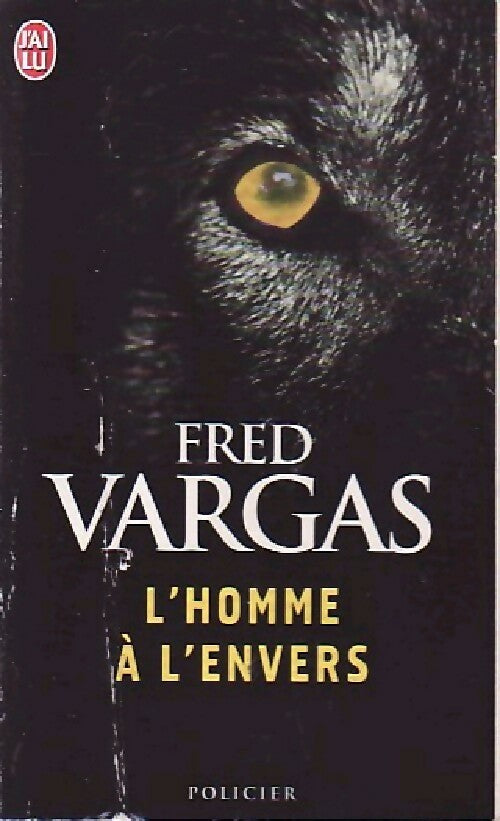 Livrenpoche : L'homme à l'envers - Fred Vargas - Livre