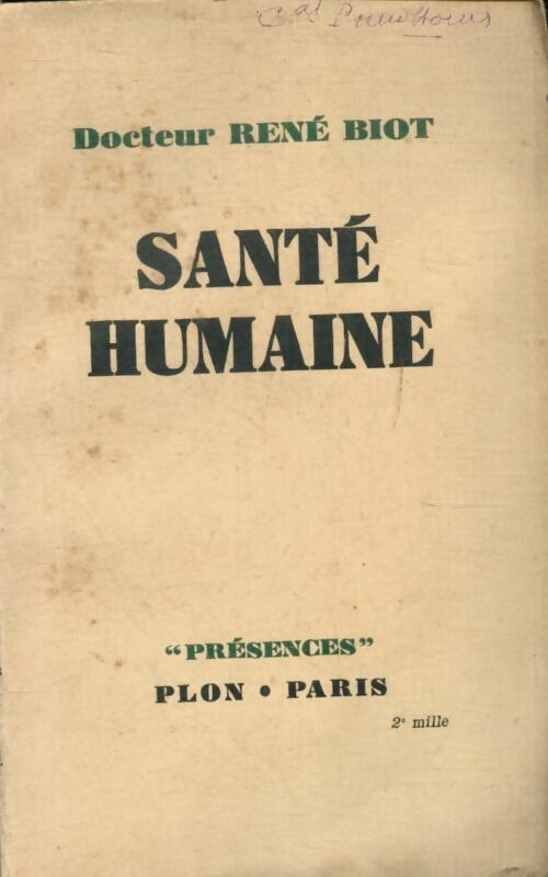 Livrenpoche : Santé humaine - Dr René Biot - Livre