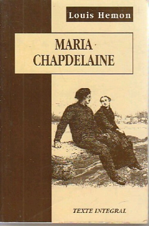 Livrenpoche : Maria Chapdelaine - Louis Hémon - Livre
