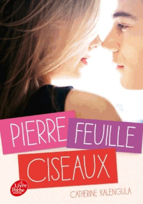 Livrenpoche : Pierre, feuille, ciseaux - Catherine Kalengula - Livre