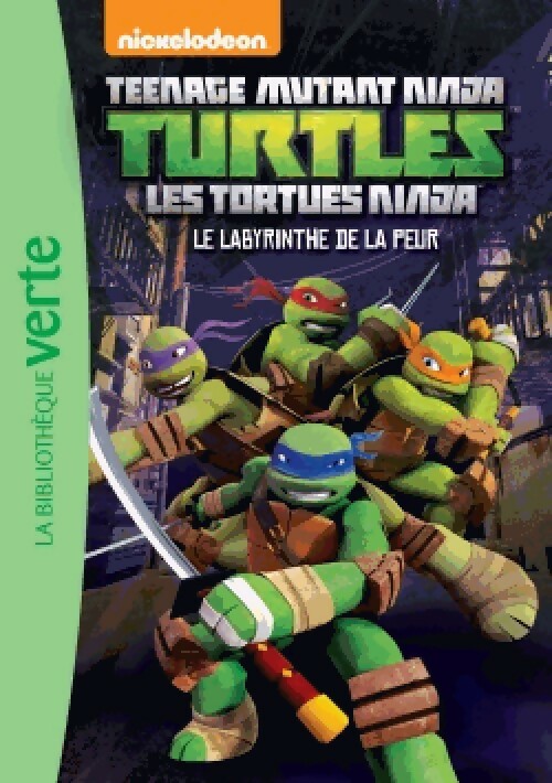Livrenpoche : Tortues Ninja Tome X : Le labyrinthe de la peur - Inconnu - Livre
