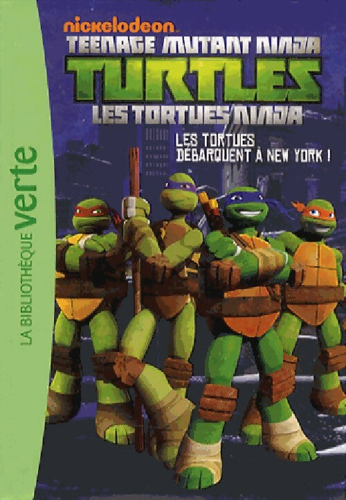 Livrenpoche : Tortues Ninja Tome I : Les tortues débarquent à New York ! - Inconnu - Livre