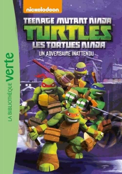 Livrenpoche : Tortues Ninja Tome VI : Un adversaire inttendu - Collectif - Livre