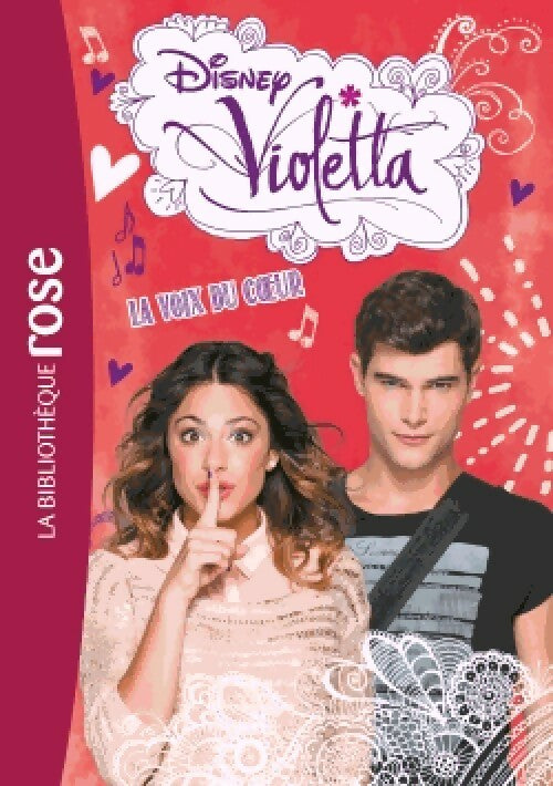 Livrenpoche : Violetta Tome XII  La voix du coeur - Disney - Livre