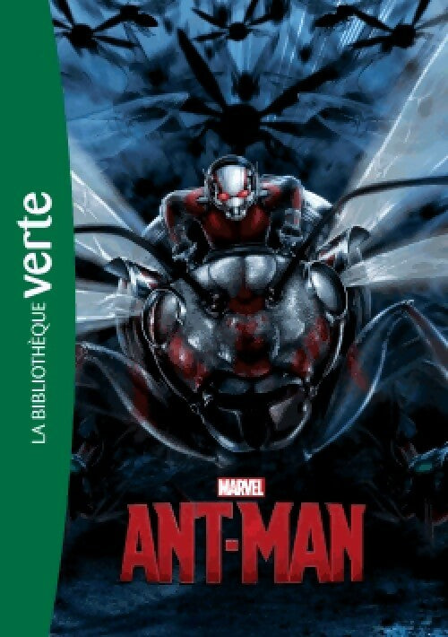 Livrenpoche : Ant-man. Le roman du film - Marvel - Livre