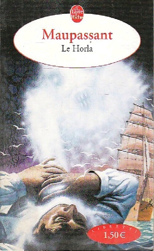Livrenpoche : Le Horla suivi de L'héritage - Guy De Maupassant - Livre