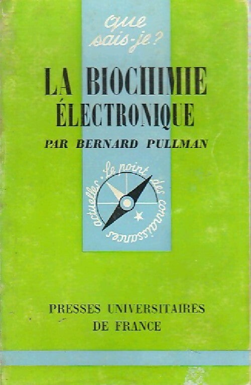 Livrenpoche : La biochimie électronique - Bernard Pullman - Livre