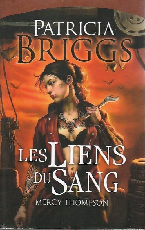 Livrenpoche : Les liens du sang - Patricia Briggs - Livre