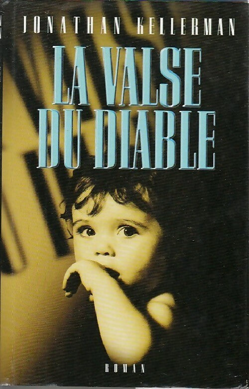 Livrenpoche : La valse du diable - Jonathan Kellerman - Livre