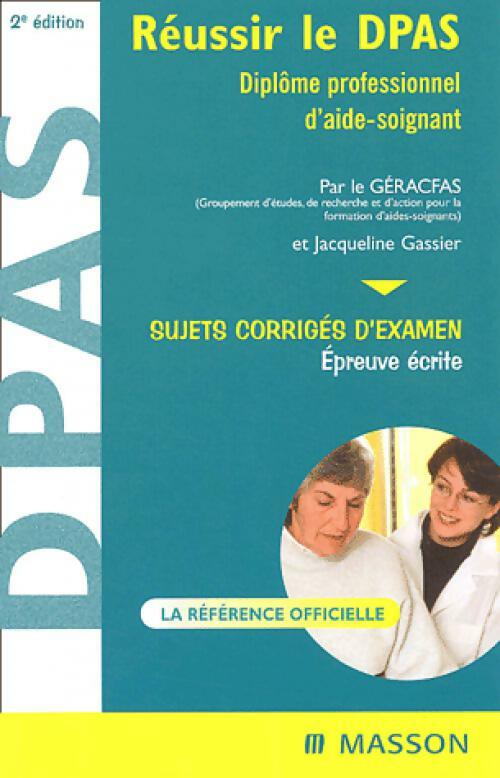 Livrenpoche : Réussir le DPAS - Jacqueline Gassier - Livre