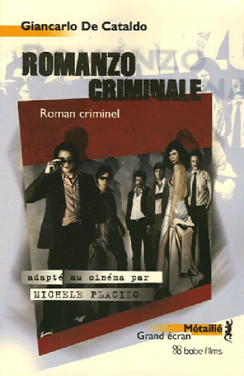 Livrenpoche : Romanzo criminale - Giancarlo De Cataldo - Livre