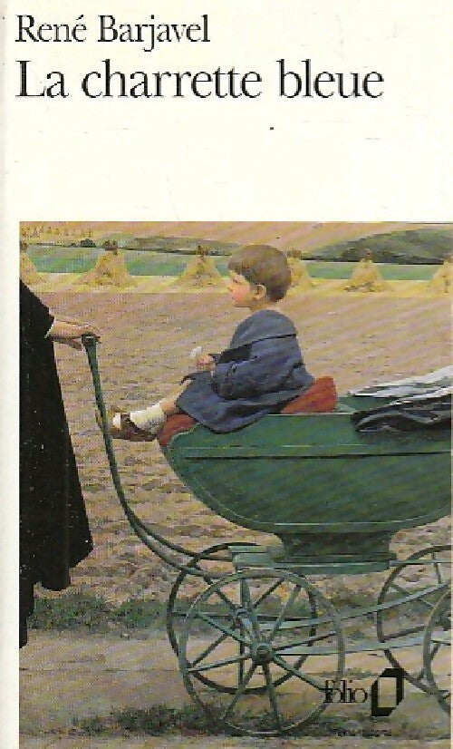 Livrenpoche : La charrette bleue - René Barjavel - Livre