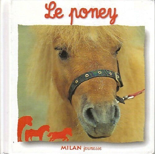 Livrenpoche : Le poney - Natacha Fradin - Livre