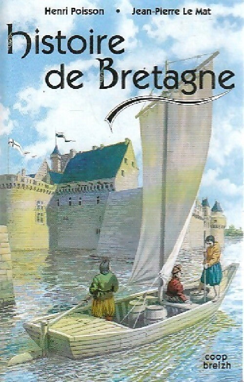 Livrenpoche : Histoire de Bretagne - Henri Poisson - Livre