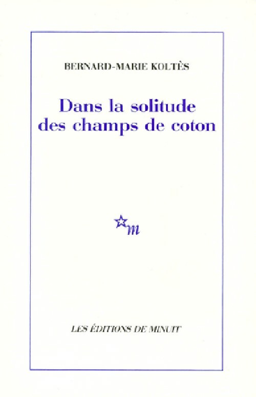 Livrenpoche : Dans la solitude des champs de coton - Bernard-Marie Koltès - Livre