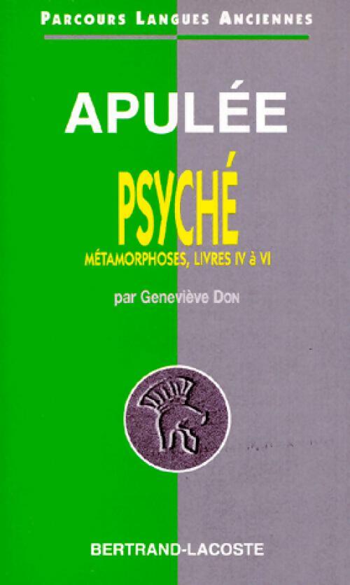 Livrenpoche : Psyché (Métamorphoses, livres IV à VI) - Apulée - Livre