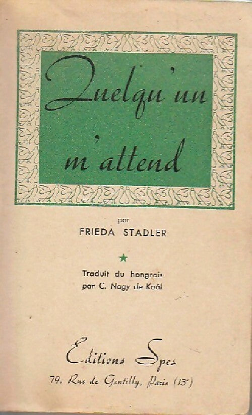 Livrenpoche : Quelqu'un m'attend - Frieda Stadler - Livre