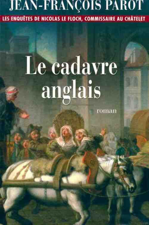 Livrenpoche : Le cadavre anglais - Jean-François Parot - Livre