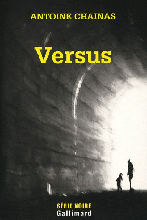 Versus - Antoine Chainas - Livre
